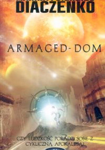 Armaged Dom - Marina Diaczenko