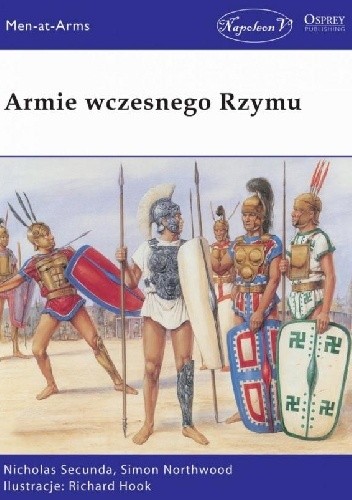 Armie wczesnego Rzymu - Nicholas Secunda