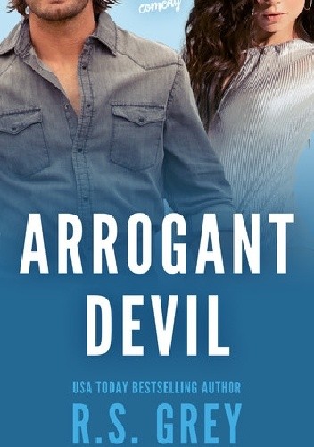 Arrogant Devil - R.S. Grey