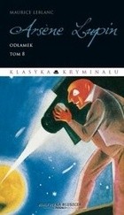 Arsène Lupin. Odłamek - Maurice Leblanc