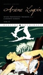 Arsène Lupin. Wyspa trzydziestu trumien, cz.2 - Maurice Leblanc