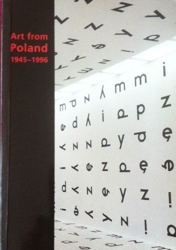 Art from Poland 1945-1996 - praca zbiorowa