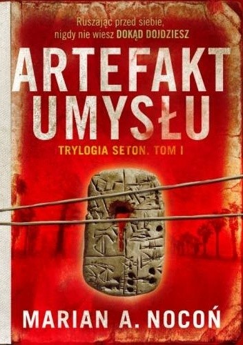 Artefakt umysłu - Marian A. Nocoń