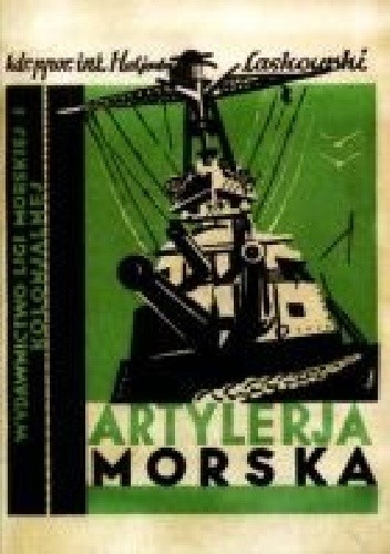 Artylerja morska - Heliodor Laskowski