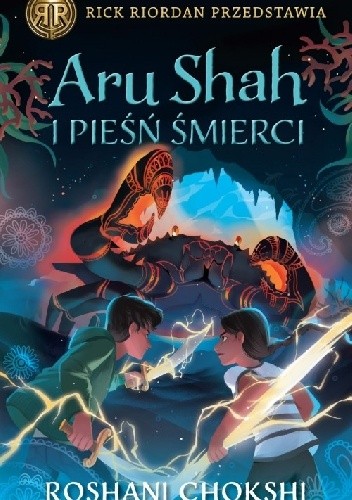Aru Shah i pieśń śmierci - Roshani Chokshi