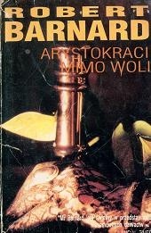 Arystokraci mimo woli - Robert Barnard