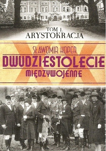 Arystokracja - Sławomir Koper