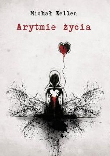 Arytmie życia - Michał Kellen