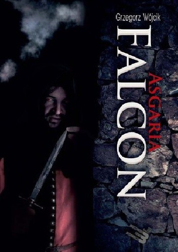 Asgaria Falcon - Grzegorz Wójcik