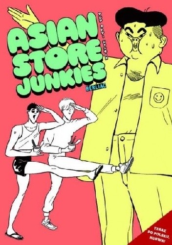 Asian Store Junkies - Berliac
