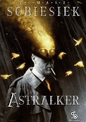 Astralker - Tomasz Sobiesiek
