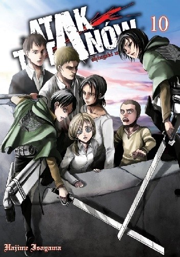 Atak Tytanów tom 10 - Isayama Hajime