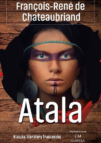 Atala - François-René de Chateaubriand