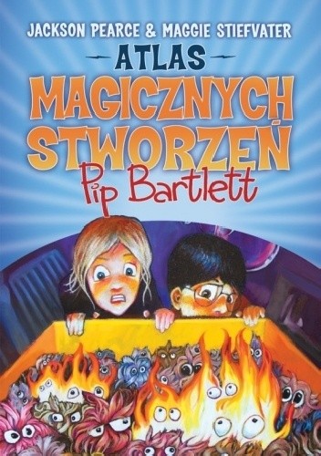 Atlas magicznych stworzeń Pip Bartlett - Maggie Stiefvater