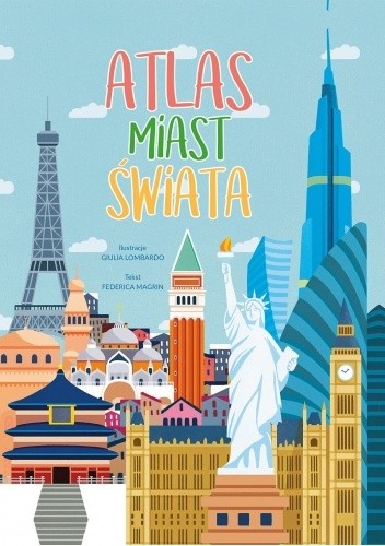 Atlas miast świata - Federica Magrin