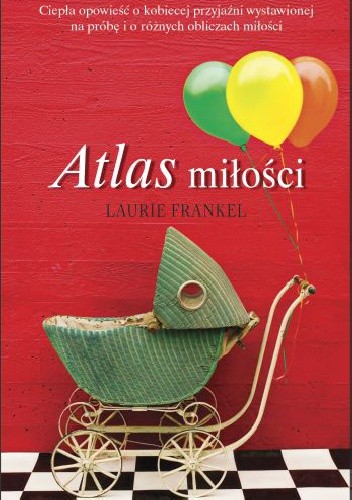 Atlas miłości - Laurie Frankel