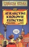 Atrakcyjni królowie elekcyjni - Małgorzata Nesteruk