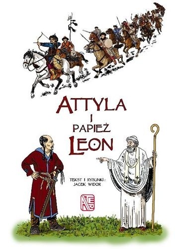 Atylla i Papież Leon - Jacek Widor