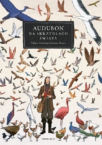 Audubon. Na skrzydłach świata - Jérémie Royer