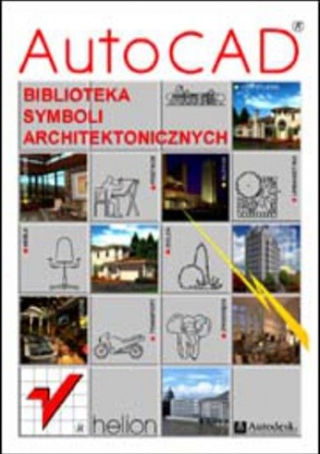 AutoCAD. Biblioteka symboli architektonicznych - praca zbiorowa