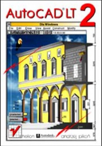 AutoCAD LT2 dla Windows - Andrzej Pikoń