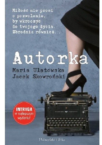 Autorka - Jacek Skowroński