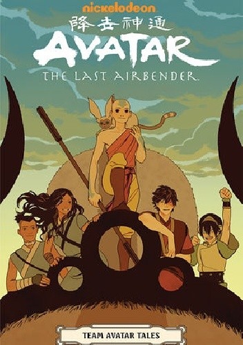 Avatar: The Last Airbender – Team Avatar Tales - Gene Luen Yang