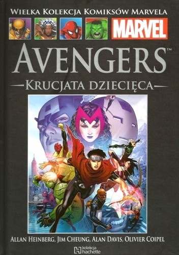 Avengers: Krucjata dziecięca - Olivier Coipel