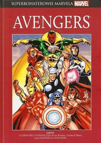 Avengers: Nadejście Avengers / Ultron bez ograniczeń - Kurt Busiek