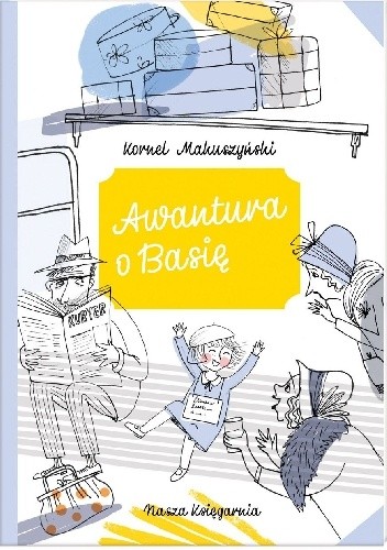 Awantura o Basię - Kornel Makuszyński