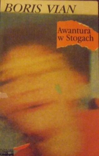 Awantura w Stogach - Boris Vian