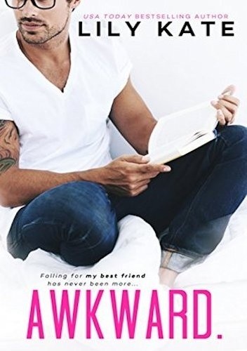 Awkward - Lily Kate