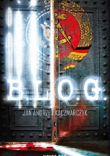B.L.O.G. - Jan Andrzej Kaczmarczyk