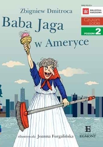 Baba Jaga w Ameryce - Zbigniew Dmitroca