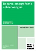 Badania etnograficzne i obserwacyjne - Michael Angrosino