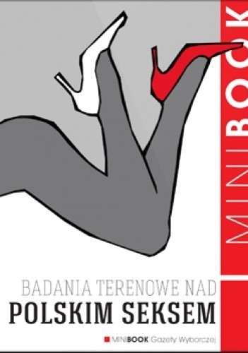 Badania terenowe nad polskim seksem - praca zbiorowa