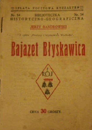 Bajazet Błyskawica - Jerzy Bandrowski