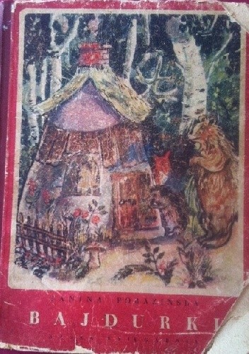 Bajdurki - Janina Porazińska