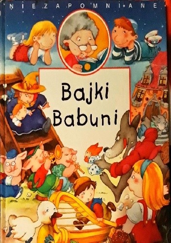 Bajki babuni: niezapomniane - Karen Laurent