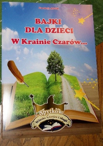 BAJKI DLA DZIECI. W Krainie Czarów... - Izabela Michta