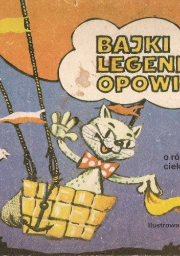 Bajki Legendy Opowieści - Barbara Waglewska
