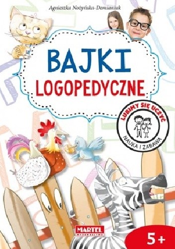 Bajki logopedyczne - Agnieszka Nożyńska-Demianiuk