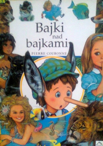 Bajki nad bajkami - Pierre Couronne