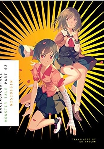 Bakemonogatari. Monster Tale part 02 - Nisioisin