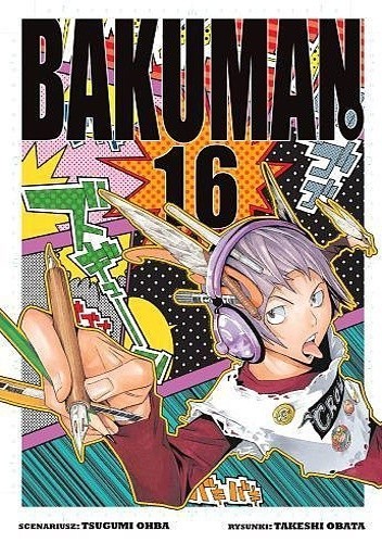 Bakuman #16 - Tsugumi Ohba