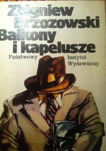Balkony i kapelusze - Zbigniew Belina Brzozowski