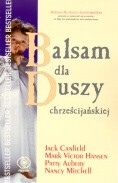 Balsam dla duszy chrześcijańskiej - Jack Canfield