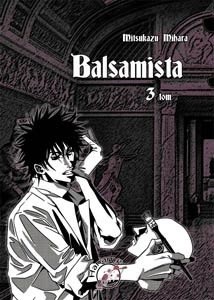 Balsamista t. 3 - Mitsukazu Mihara
