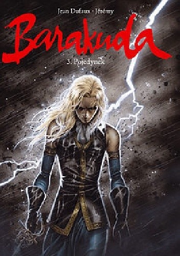 Barakuda - 3 - Pojedynek - Jean Dufaux