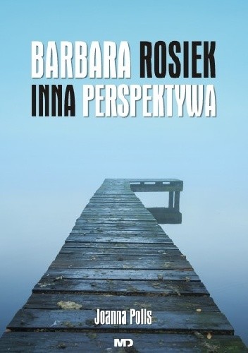 Barbara Rosiek Inna Perspektywa - Barbara Rosiek
